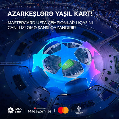Azarkeşlərə yaşıl kart! “Mastercard” sizə “UEFA” Çempionlar Liqasını canlı izləmə şansı qazandırır