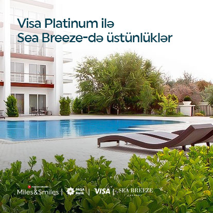 Visa Platinum ilə Sea Breeze-də üstünlüklər!