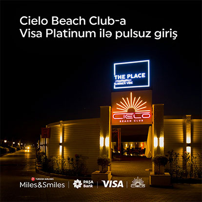 Visa Platinum ilə Cielo Beach Club-a pulsuz giriş!