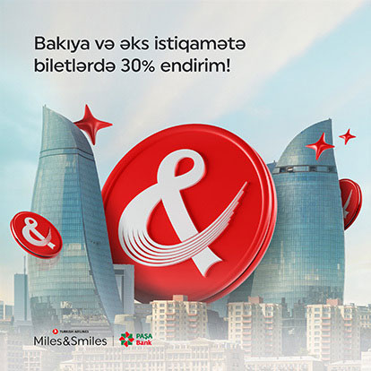 Enjoy Baku flights* with 30% Miles discount on tickets!