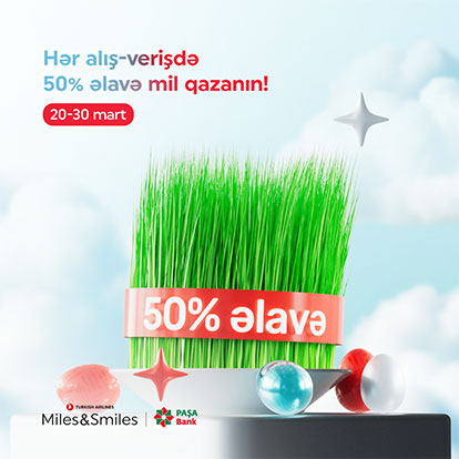 Novruzda hər ödənişdə 50% əlavə mil hədiyyə!